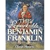 The Remarkable Benjamin Franklin (National Geographic)