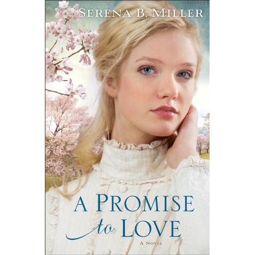Promise to Love, A: A Novel