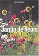 Jardin de fleurs, jardin bio