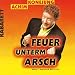 Achim Konejung �Feuer unterm Arsch. CD. Kabarett�