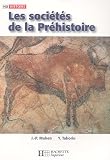 Les soci�t�s de la Pr�histoire