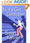 Not a Girl Detective: A Cece Caruso Mystery (Cece Caruso Mysteries)