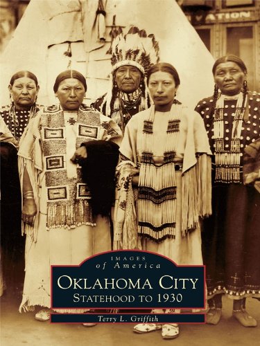 Oklahoma City: Statehood to 1930 (Images of America)