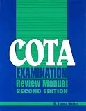 Cota Examination Review Manual: Professional Certification