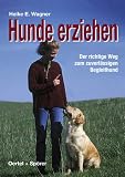 Produkt-Bild: Hunde erziehen. Der richtige Weg zum zuverl&auml;ssigen Begleithund