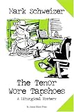 The Tenor Wore Tapshoes