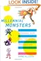 Millennial Monsters: Japanese Toys and the Global Imagination (Asia: Local Studies / Global Themes)