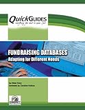 cover of Fundraising Databases Adapting for Different Needs (Quickguides)