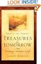 Trials of Today, Treasures for Tomorrow