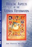 Heraldic aspects of the German Reformation