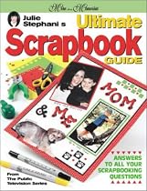Ultimate Scrapbook Guide (More than memories)