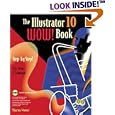 The Illustrator 10 Wow! Book (WOW!)