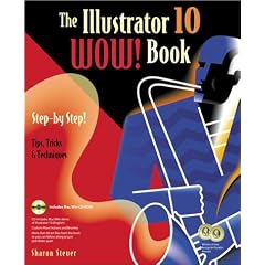 The Illustrator 10 Wow! Book