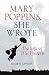 Books : Mary Poppins, She Wrote: The Life of P. L. Travers