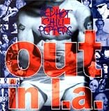 Out in l.a - Red Hot Chili Peppers