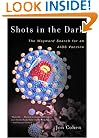 Shots in the Dark: The Wayward Search for an AIDS Vaccine