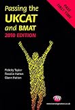 Passing the UKCAT and BMAT 2010 (Student Guides to University Entrance)
