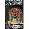 The Confessions of a Flesh-eater (Original Fiction in Paperback)