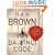 The Da Vinci Code: the Illustrated Edition