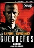 Guerreros (Warriors) Guerreros (Warriors)