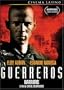 Guerreros (Warriors)