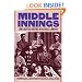 Middle Innings: A Documentary History of Baseball, 1900-1948