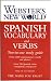 Webster's New World Spanish Vocabulary and Verbs: Two-in-one Study Guide