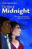 The first of Midnight