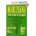 Marijuana: Not Guilty As Charged