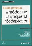Guide pratique de médecine physique et réadaptation