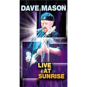 Dave Mason - Live at Sunrise [VHS]