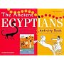 The Ancient Egyptians Activity Book (British Museum Activity Books)
