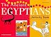 The Ancient Egyptians (British Museum Activity Books)
