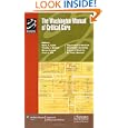 The Washington Manual of Critical Care by Marin H Kollef, Timothy J Bedient, Warren Isakow, and Chad A Witt