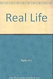 Real life