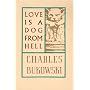 Love Is a Dog from Hell
