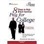 Eight Steps to Help Black Families Pay for College: A Crash Course in Financial Aid (College Admissions Guides)
