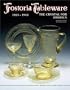 Fostoria Tableware: 1924-1943