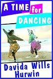 A Time for Dancing
