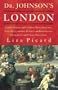 Dr Johnson's London: Everyday Life in London in the Mid 18th Century
