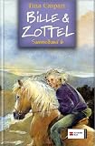 Bille und Zottel. Sammelband 06 - Tina Caspari