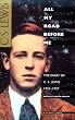 All My Road Before Me: The Diary of C. S. Lewis, 1922-1927