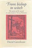 From bishop to witch : the system of the sacred in early modern Terra d'Otranto