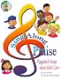 Sing-Along Praise: Piggyback Songs About God's Love (CPH Teaching Resource (Sagebrush))