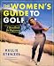 The Women's Guide to Golf: A Handbook for Beginners