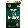 Veterinary Advice on Skin Disorders in Dogs (Veterinary Advice for Dog Owners Series)