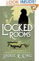 Locked Rooms: A novel of suspense featuring Mary Russell and Sherlock Holmes (Ma