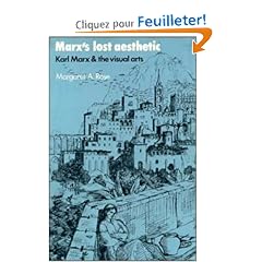 Marx's Lost Aesthetic: Karl Marx and the Visual Arts