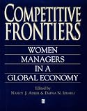Competitive Frontiers: Women Managers in a Global Economy