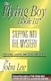 Stepping Into the Mystery: For Sons, Lovers, Mothers, and Wives